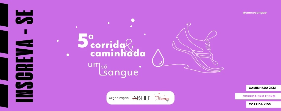 Corrida e Caminhada Um Só Sangue