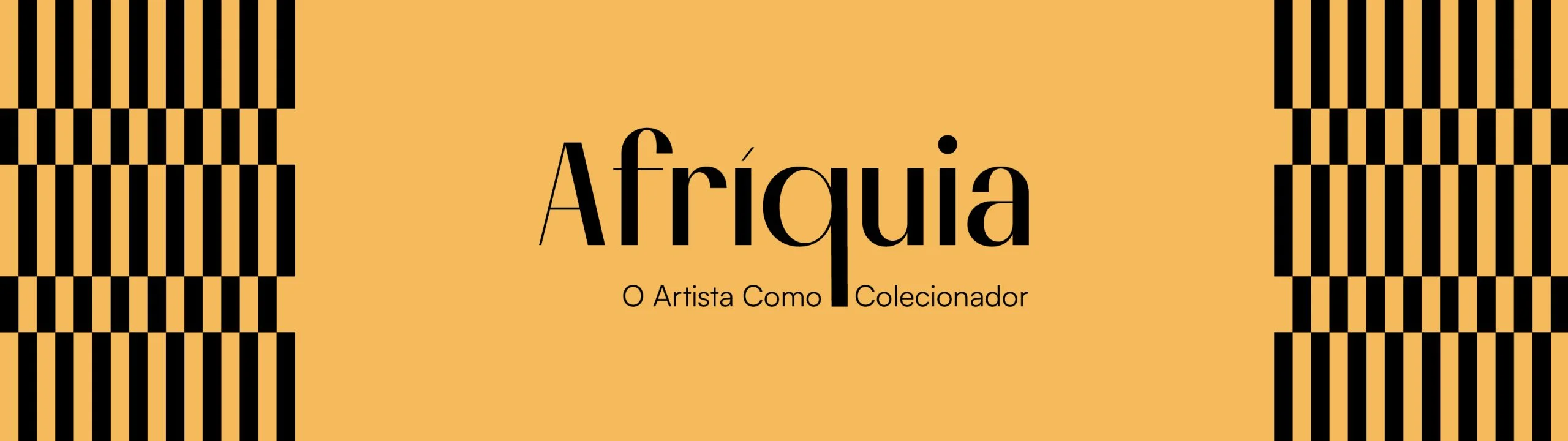 Afríquia: o artista como colecionador