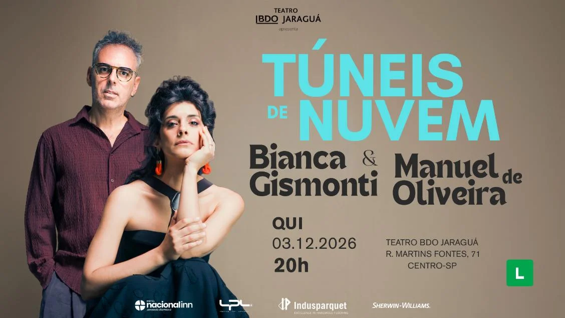 BIANCA GISMONTI & MANUEL DE OLIVEIRA show de lançamento de “TÚNEIS DE NUVEM”