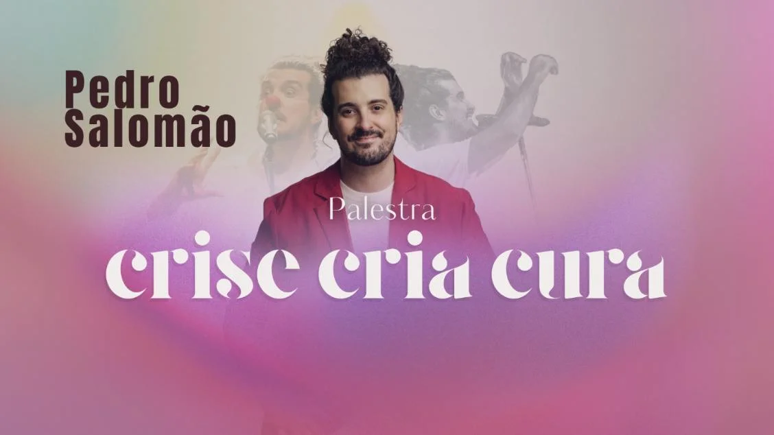 Pedro Salomão em 'Crise Cria Cura'